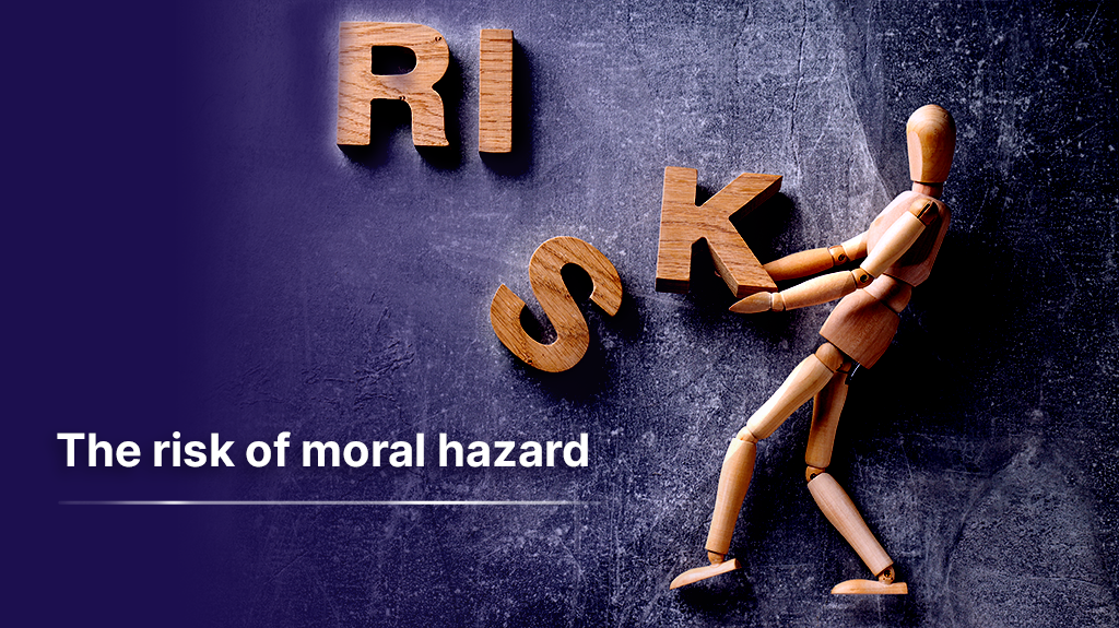 The-Risk-moral-hazard