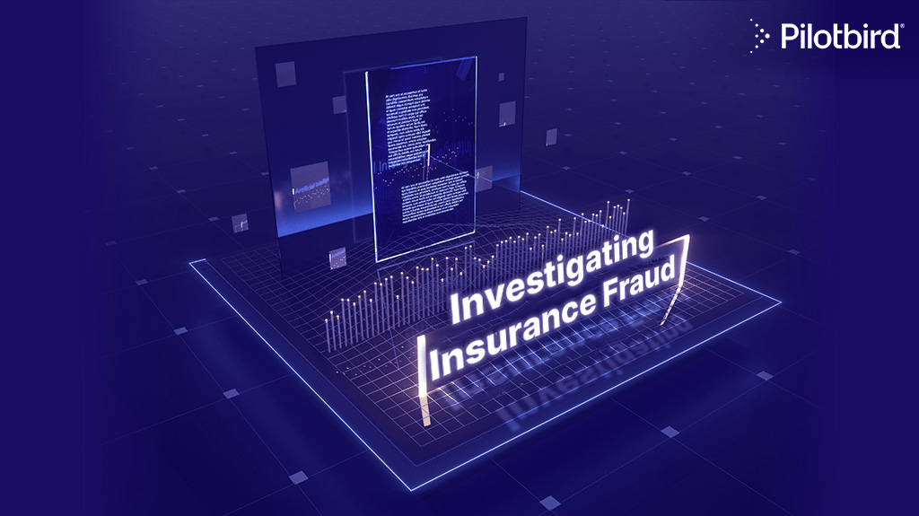 Investigating Insurance Fraud: Best Practices and Techniques