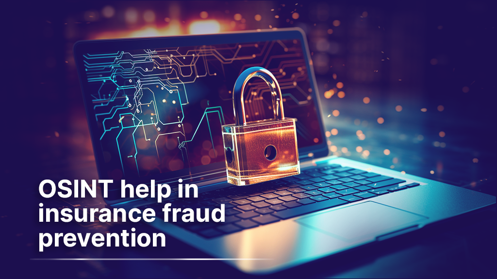 5 Questions that Organizations Using OSINT to Prevent Insurance Fraud Should Be Ready to Answer