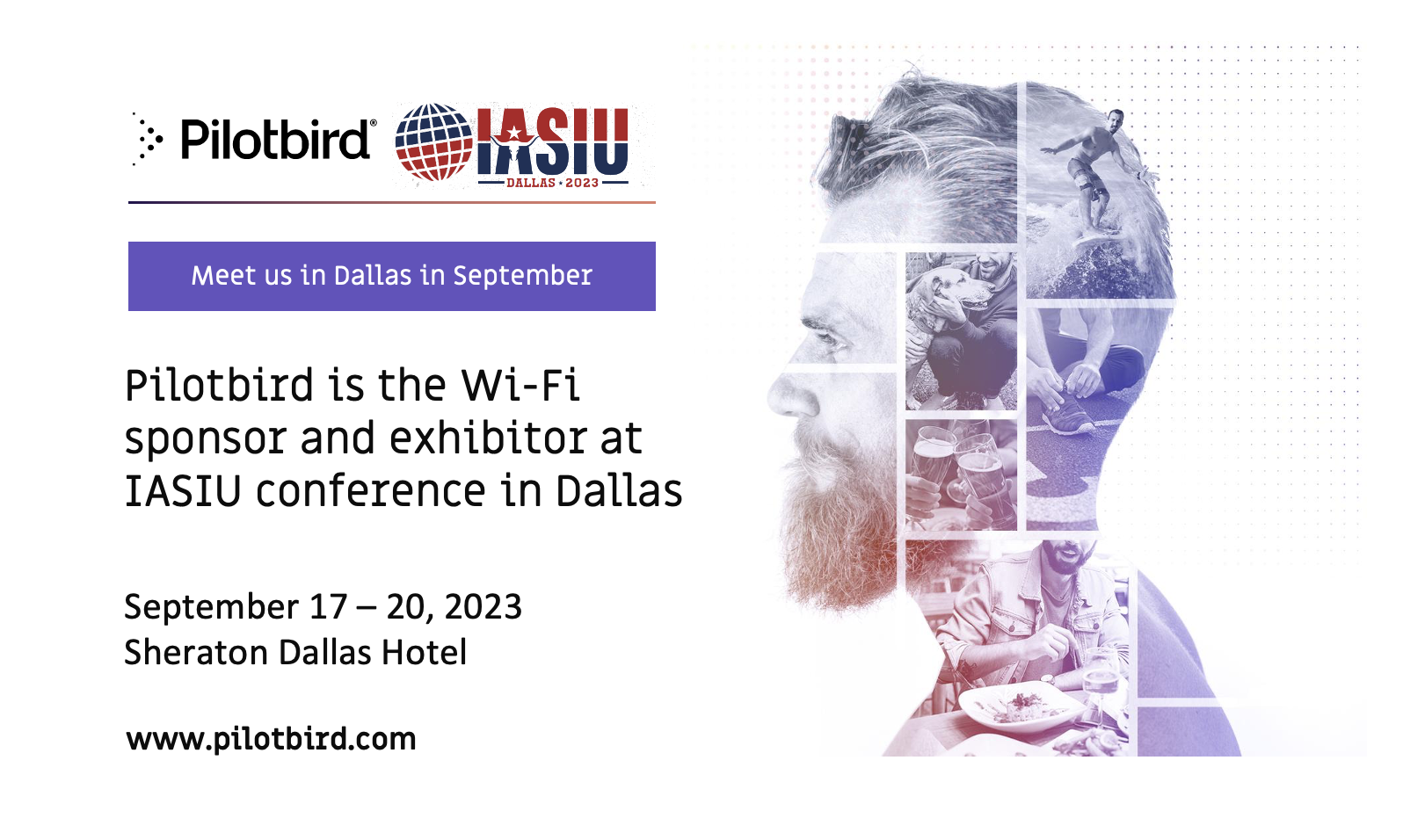 Pilotbird exhibits at IASIU in Dallas, TX